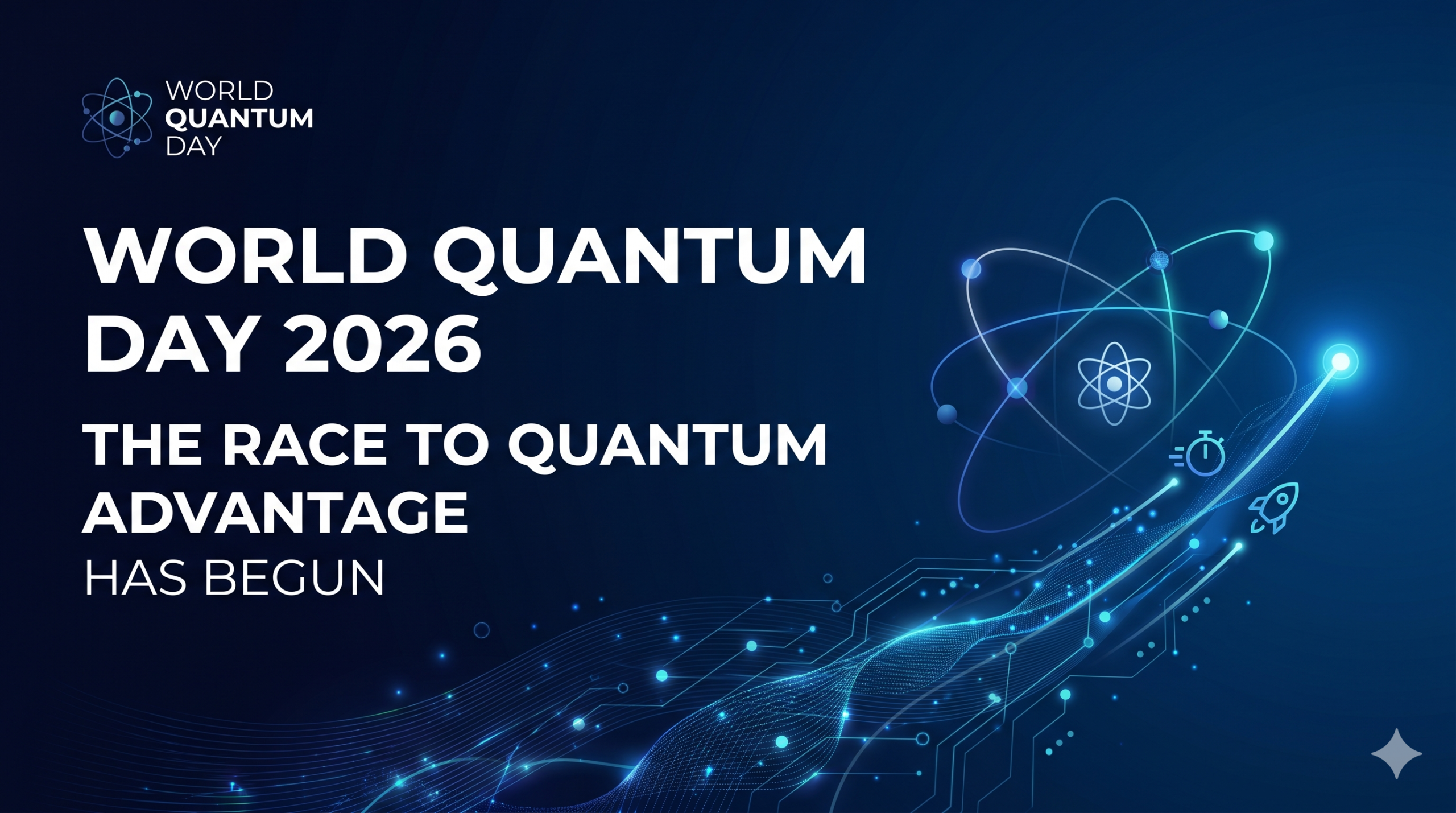 World Quantum Day 2026: The Race to Quantum Advantage Has Begun (Complete Guide to Quantum Computing, Careers, and Future Impact)